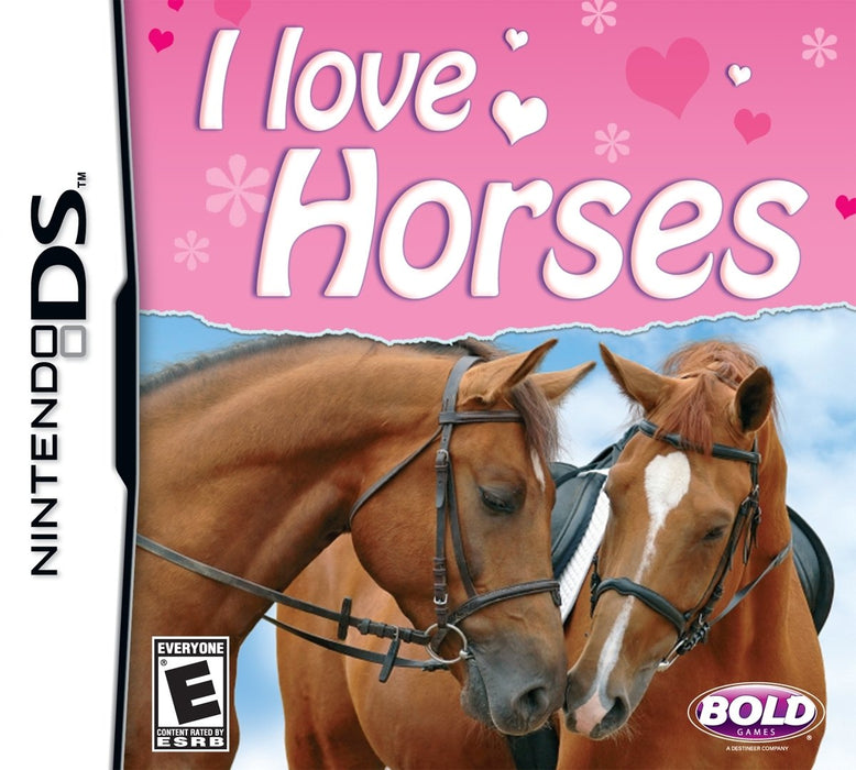 I Love Horses