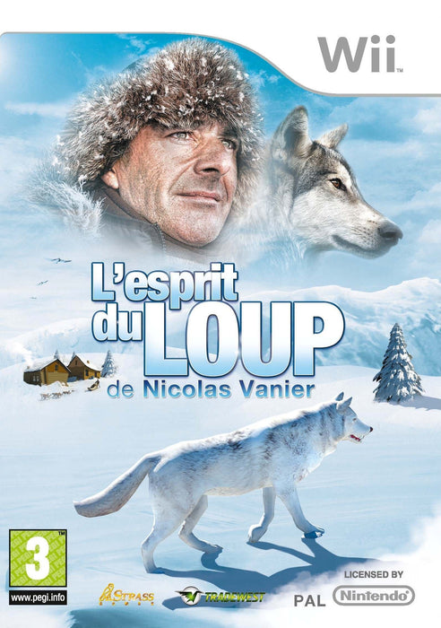 L'esprit du Loup: de Nicolas Vanier